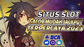 Daftar Situs Slot Mudah Jackpot Terpercaya 2023 Gratis Download