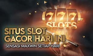 Situs Slot Terpercaya Gacor